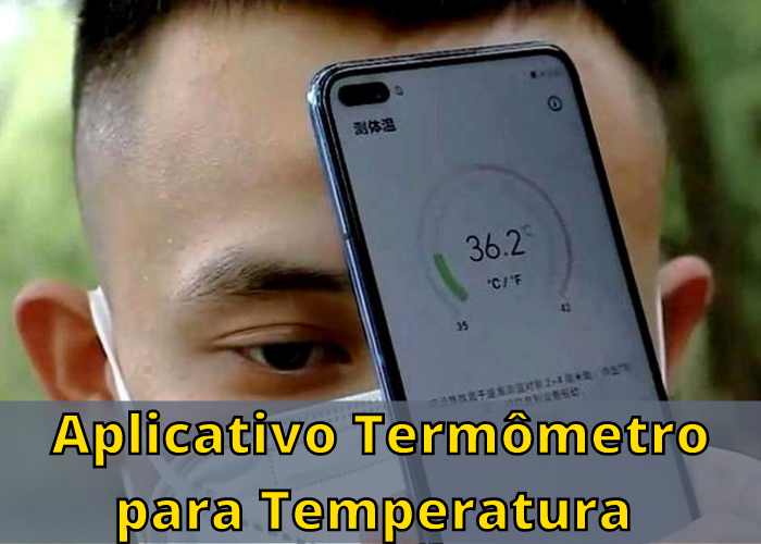 Aplicativo para medir a temperatura e verificar febre pelo celular