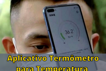 Aplicativo para medir a temperatura e verificar febre pelo celular