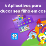 Conheça 4 aplicativos de tarefas infantis para educar em casa